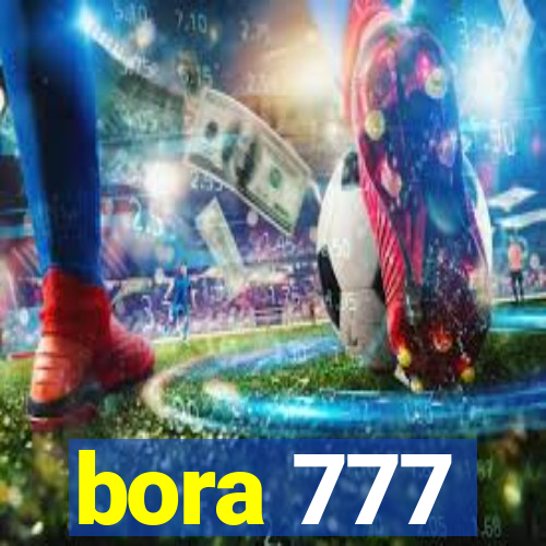 bora 777