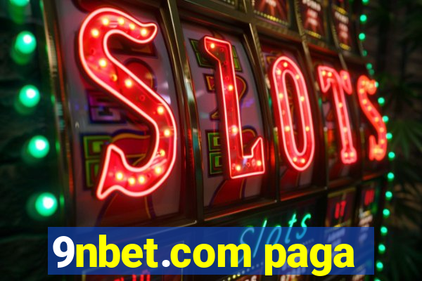 9nbet.com paga