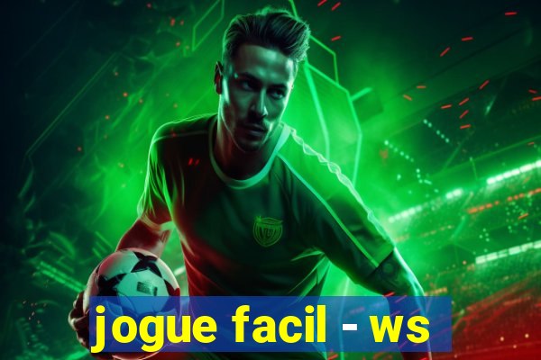 jogue facil - ws