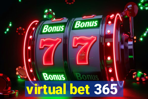 virtual bet 365