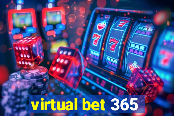 virtual bet 365