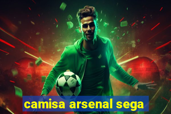 camisa arsenal sega