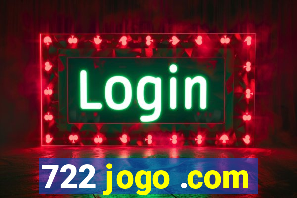 722 jogo .com