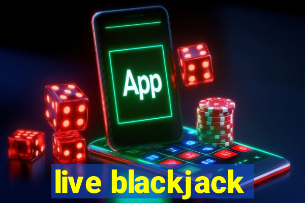 live blackjack