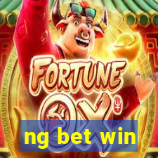 ng bet win