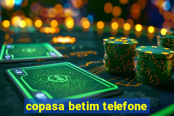 copasa betim telefone