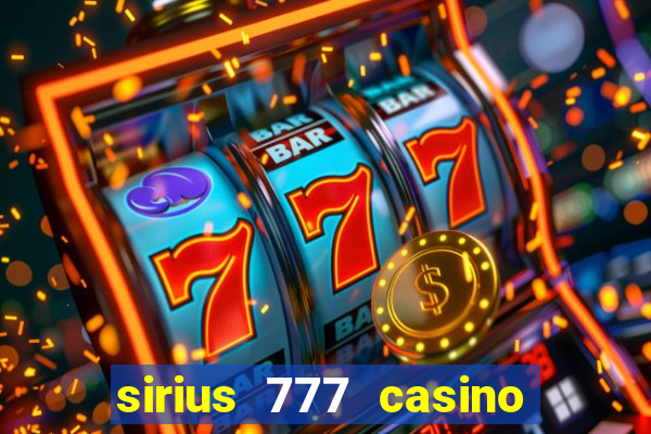 sirius 777 casino login download