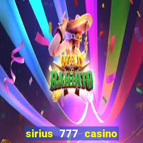 sirius 777 casino login download