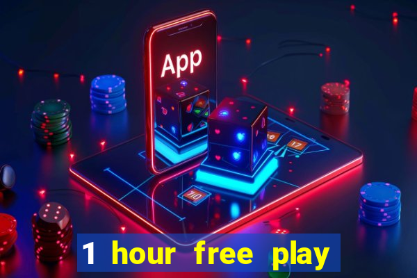 1 hour free play mobile casino