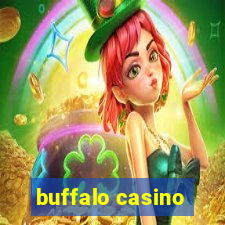 buffalo casino