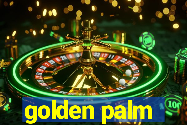 golden palm