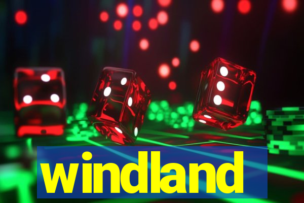 windland