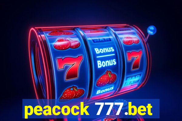 peacock 777.bet