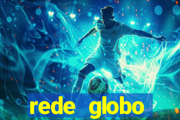 rede globo absolutamente tudo