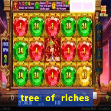 tree of riches slot machine