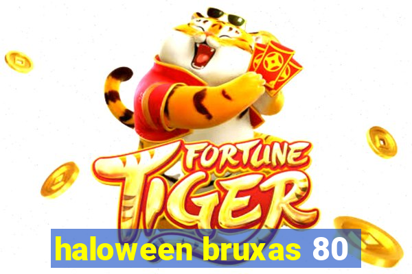 haloween bruxas 80