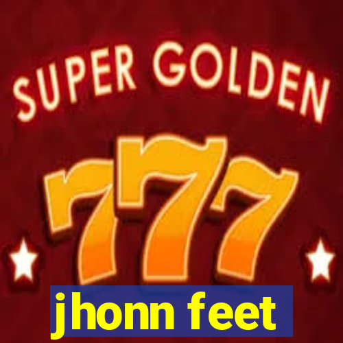 jhonn feet