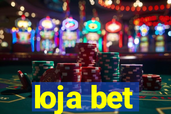 loja bet