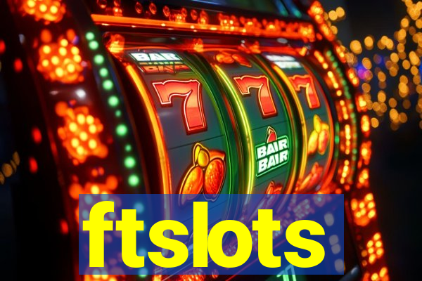 ftslots