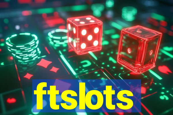 ftslots