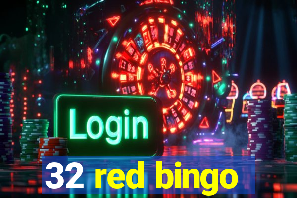 32 red bingo