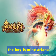 the boy is mine ariana