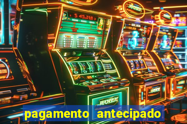 pagamento antecipado estrela bet