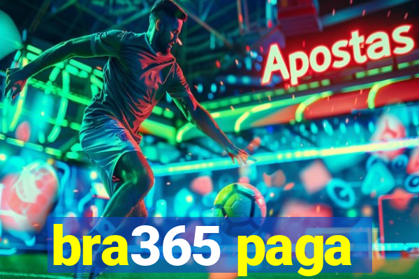 bra365 paga