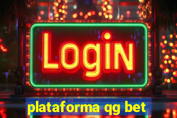 plataforma qg bet