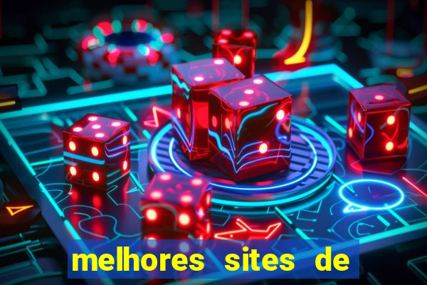 melhores sites de apostas de jogos