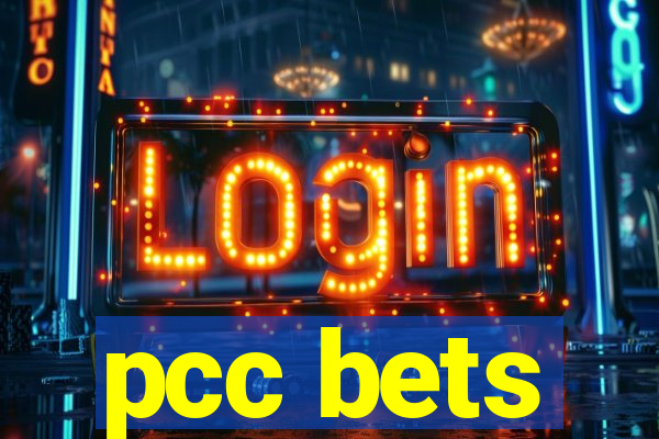 pcc bets