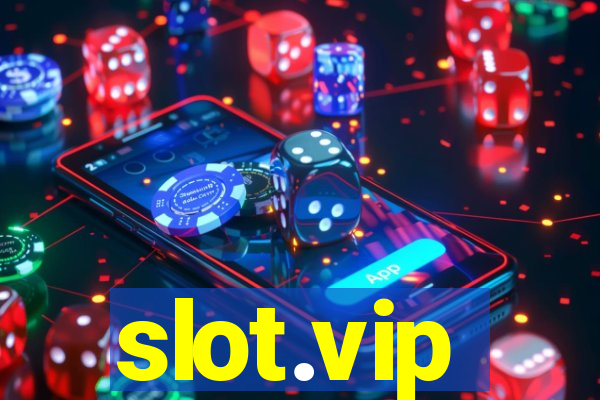 slot.vip