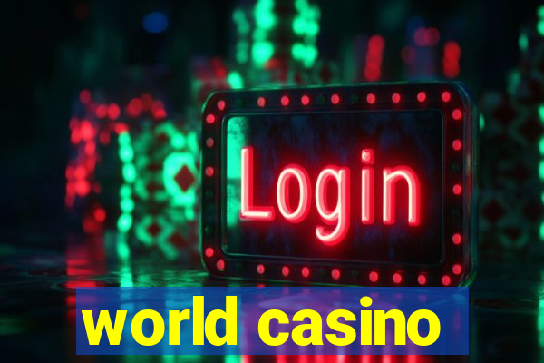 world casino