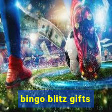 bingo blitz gifts