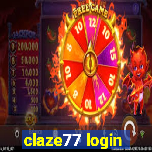 claze77 login