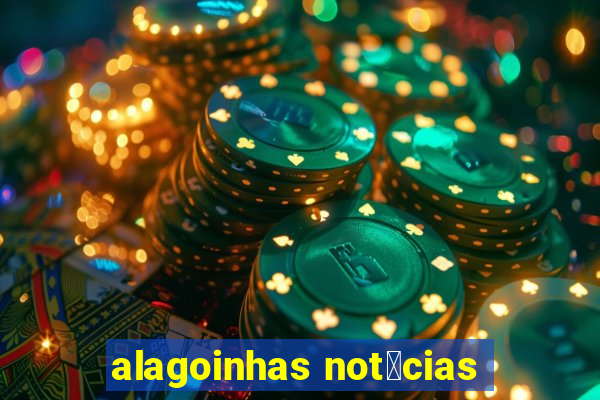 alagoinhas not铆cias