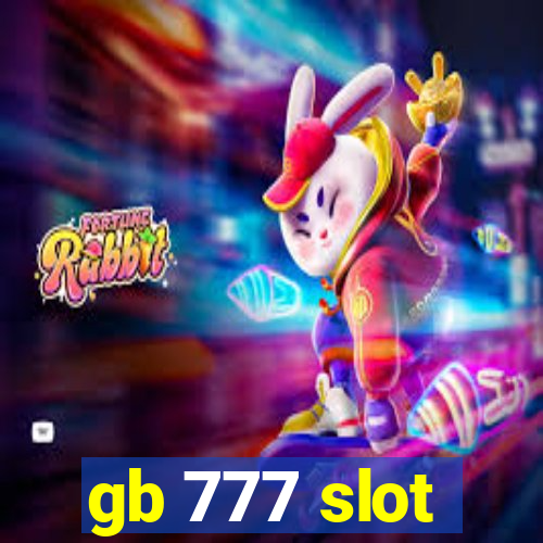 gb 777 slot