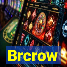 Brcrow