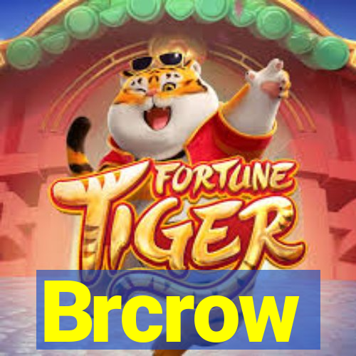 Brcrow