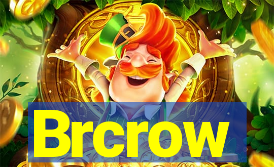 Brcrow