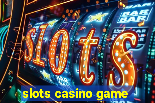 slots casino game