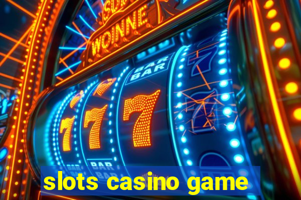 slots casino game