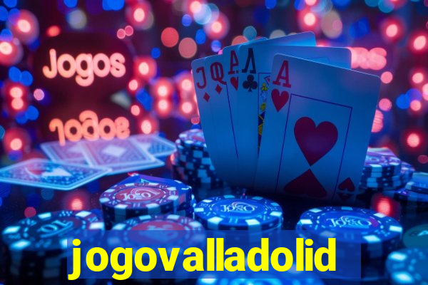 jogovalladolid