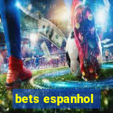 bets espanhol