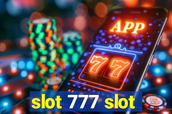 slot 777 slot