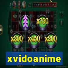 xvidoanime