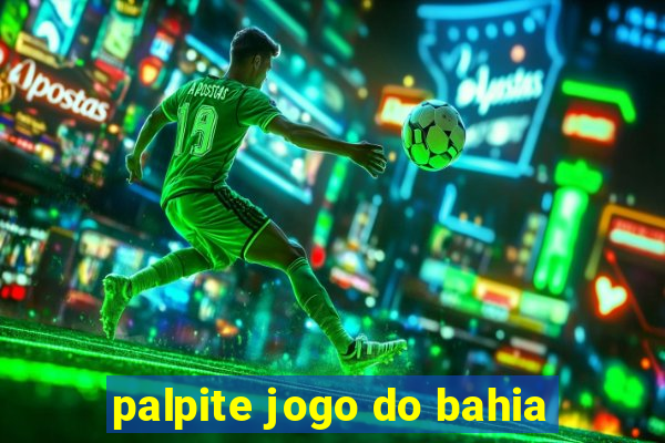 palpite jogo do bahia