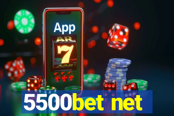 5500bet net