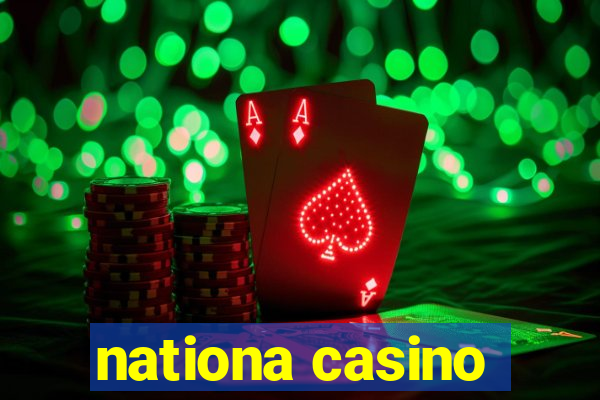 nationa casino