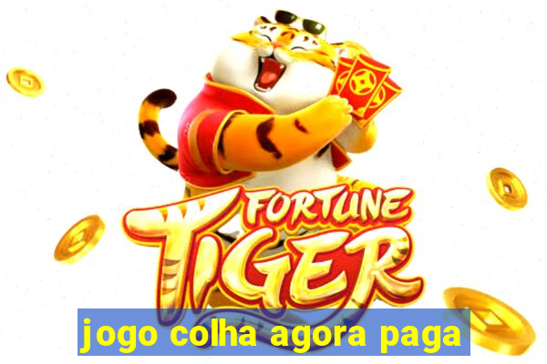 jogo colha agora paga